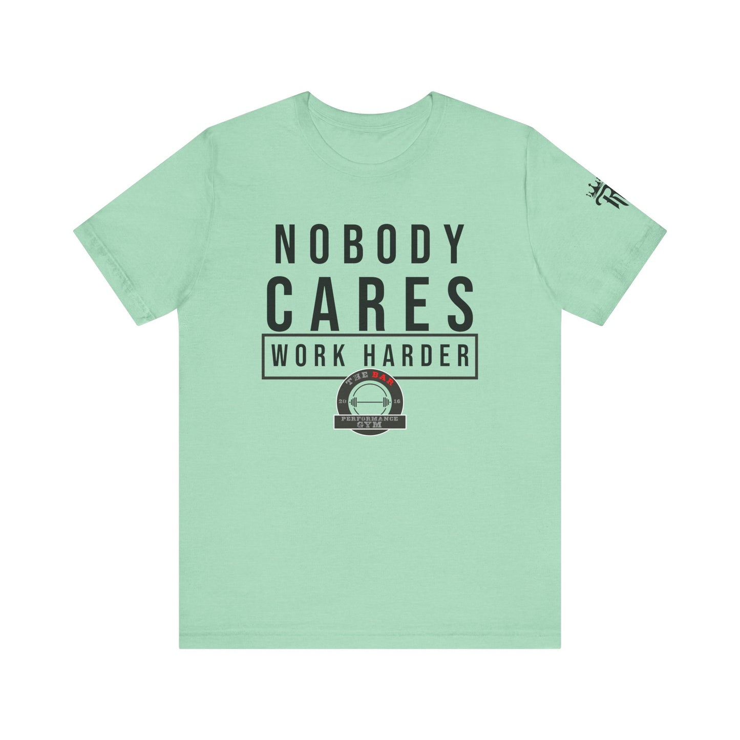 Nobody Cares Unisex Jersey Short Sleeve Tee