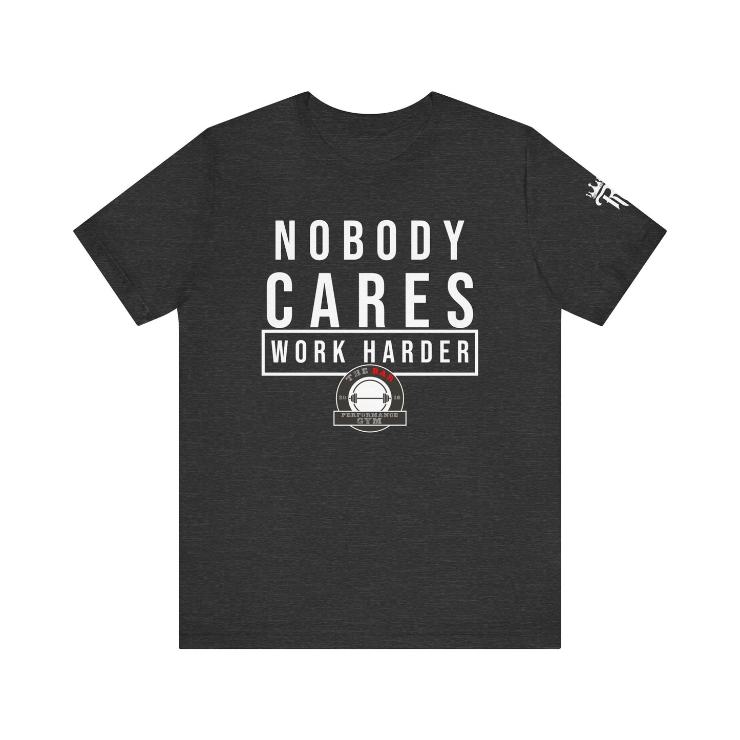 Nobody Cares Unisex Jersey Short Sleeve Tee