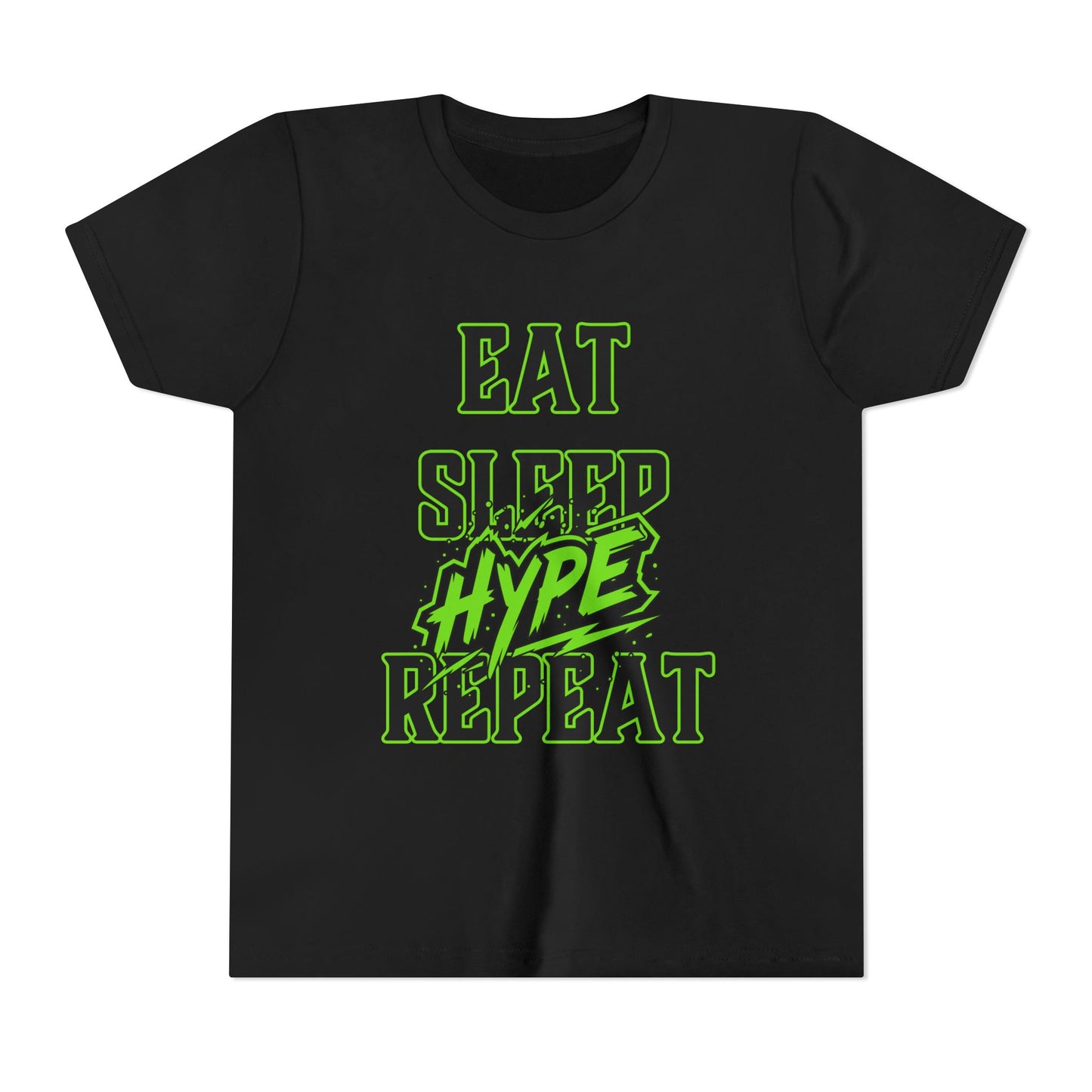 Eat Sleep Hype Youth Tee