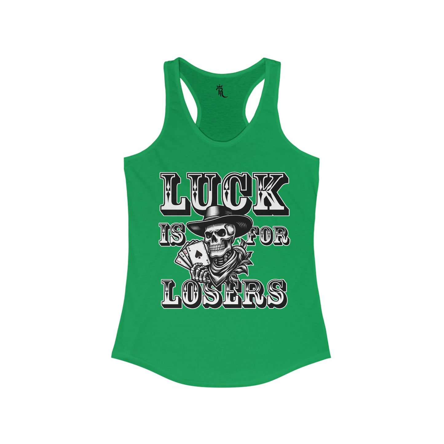 Luck Is For Losers Women's Tank