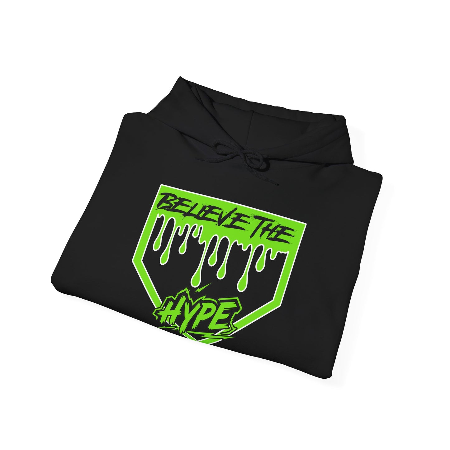 Believing the Hype Unisex Hoodie
