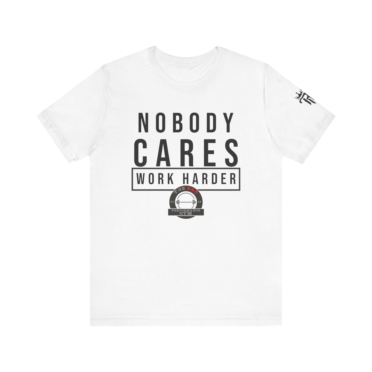 Nobody Cares Unisex Jersey Short Sleeve Tee