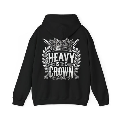 Heavy Is The Crown Hooded Sweatshirt