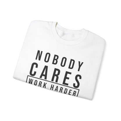 Nobody Cares Unisex Crewneck