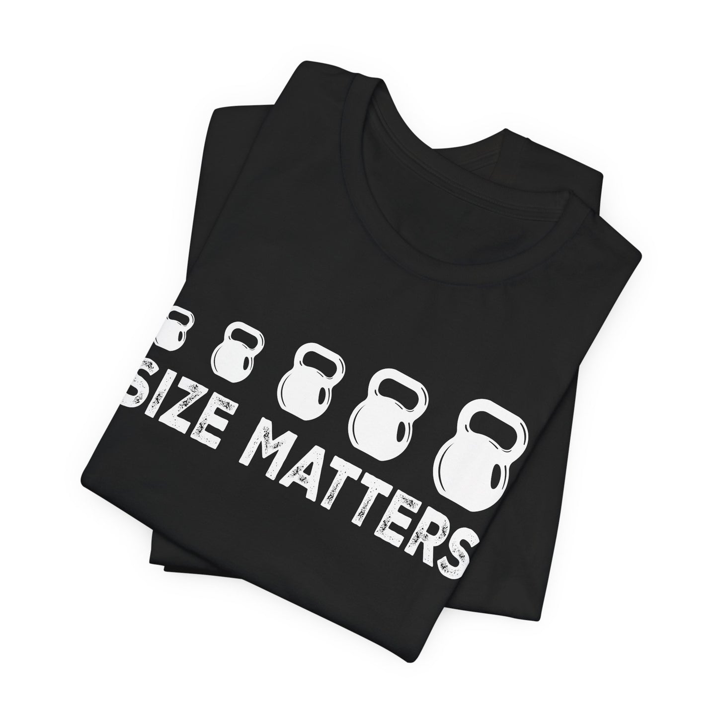 Size Matters Unisex Tee