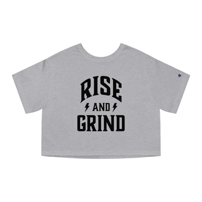 Rise & Grind Women's Champion Cropped Tee