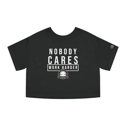 Nobody Cares Champion Women's Cropped Tee