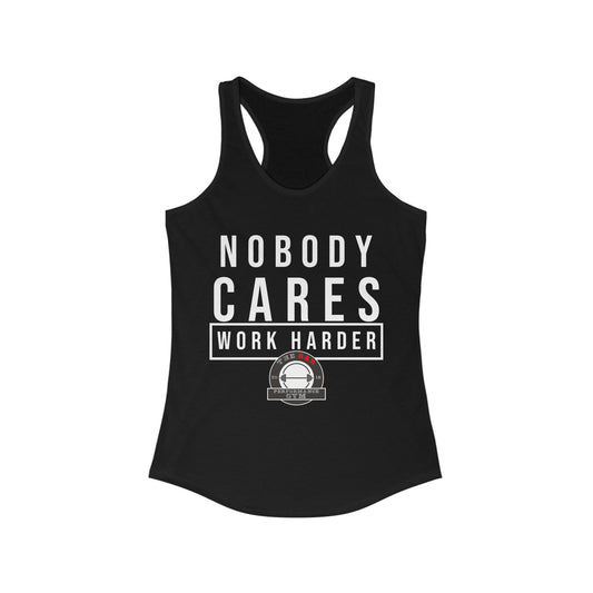 Nobody Cares Women's Tank