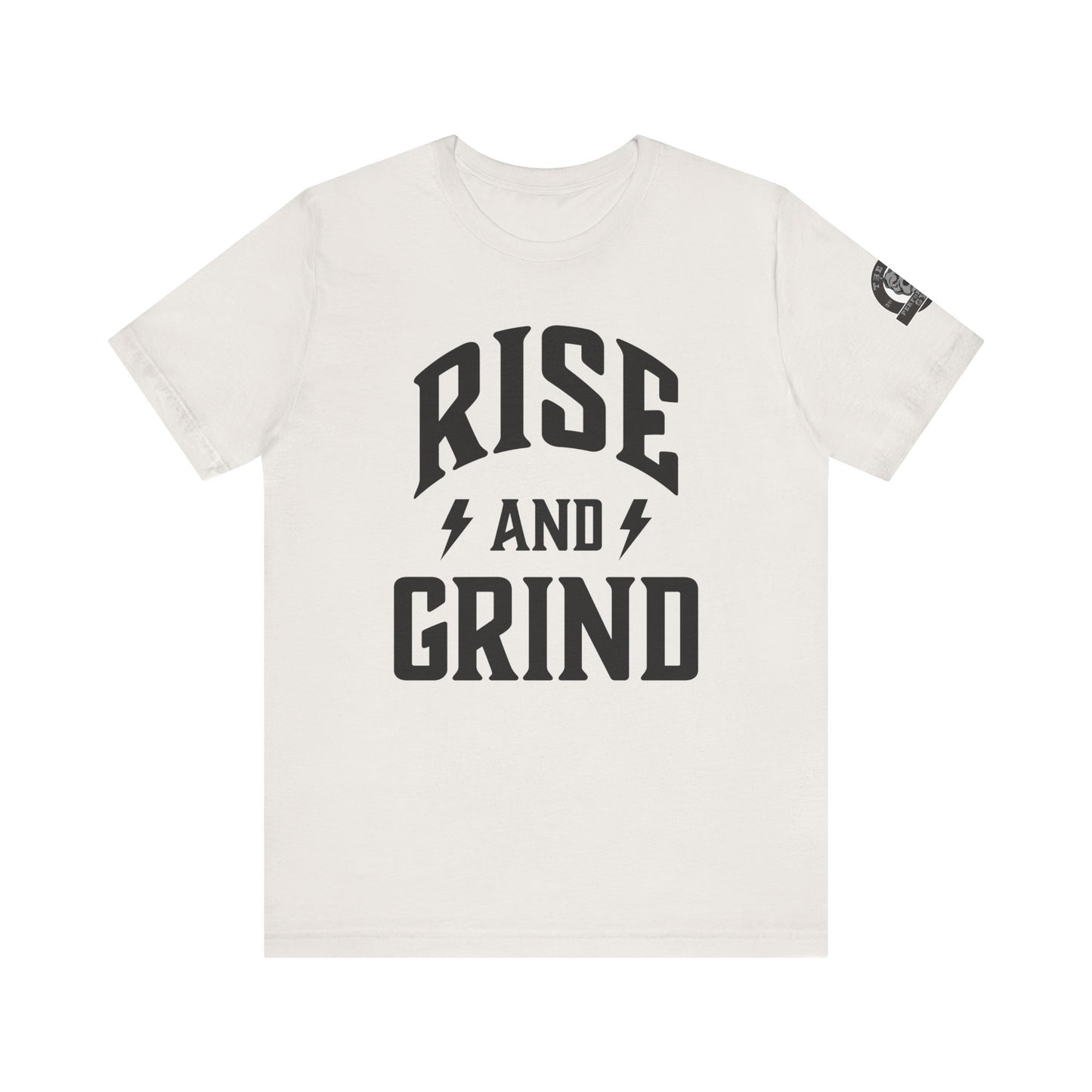 Rise & Grind Unisex Tee