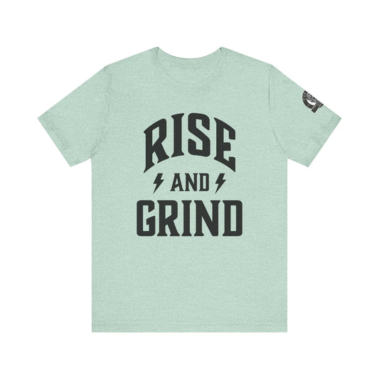 Rise & Grind Unisex Tee