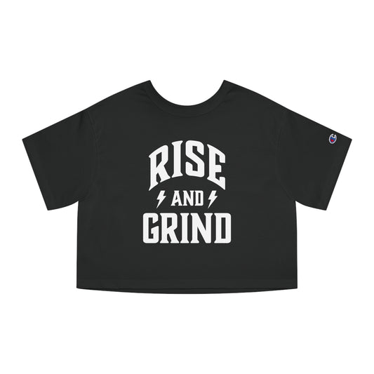 Rise & Grind Women's Champion Cropped Tee