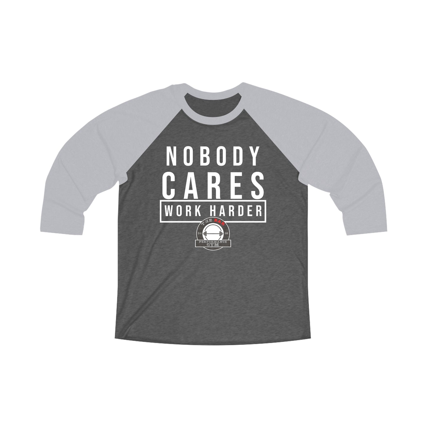 Nobody Cares Unisex 3/4 Raglan Tee