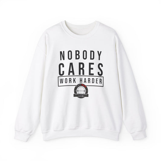 Nobody Cares Unisex Crewneck